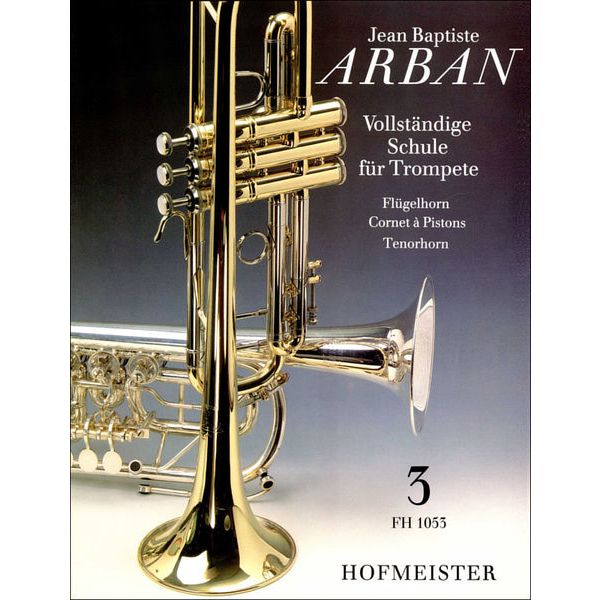 Friedrich Hofmeister Verlag Arban Schule für Trompete 3