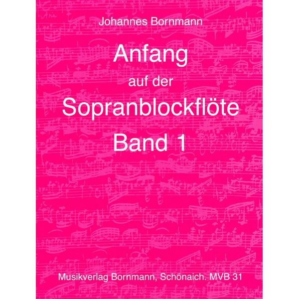 Johannes Bornmann Anfang Sopranblockflöte 1