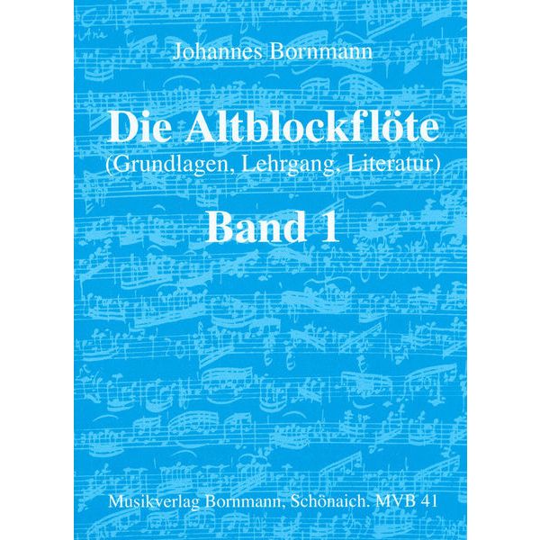 Johannes Bornmann Die Altblockflöte 1
