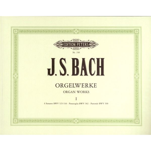 Edition Peters Bach Orgelwerke 1