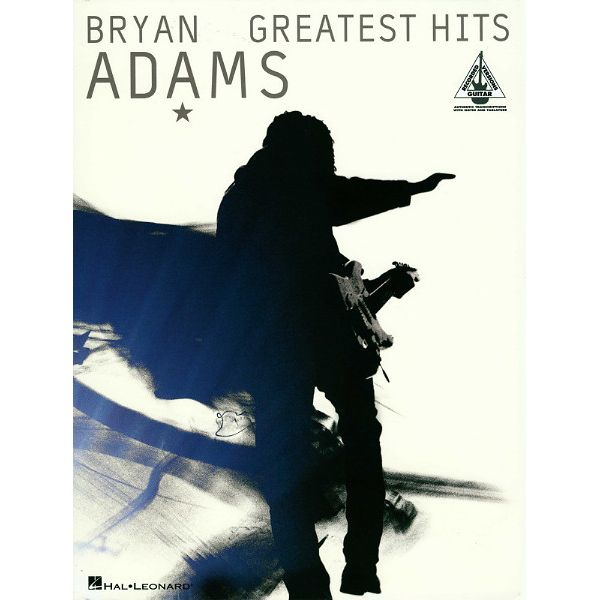 Hal Leonard Bryan Adams Greatest Hits