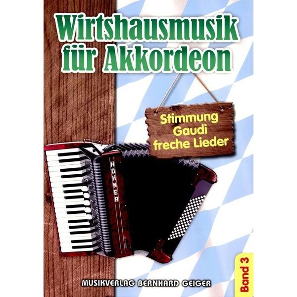 Musikverlag Geiger Wirtshausmusik Akkordeon 3