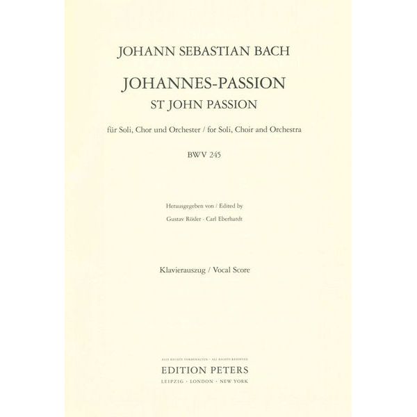 Edition Peters Bach Johannes-Passion BWV 245