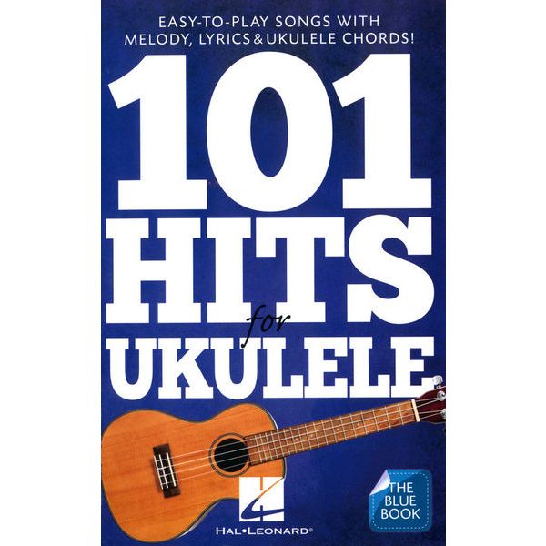 Hal Leonard 101 Hits For Ukulele