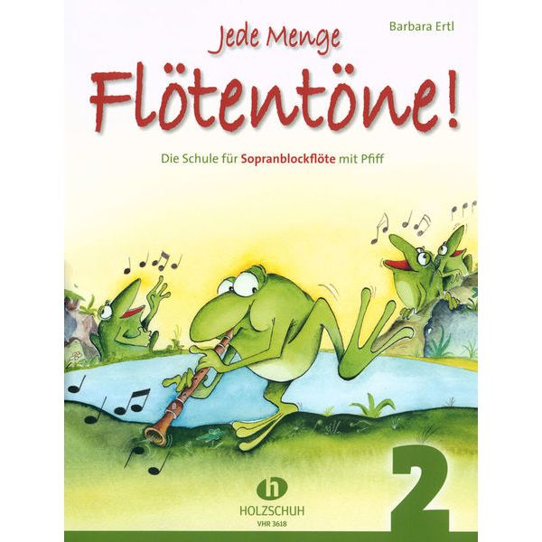 Holzschuh Verlag Jede Menge Flötentöne 2