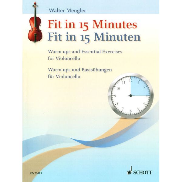 Schott Fit In 15 Minutes Cello