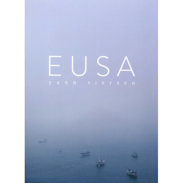 Chester Music Yann Tiersen Eusa