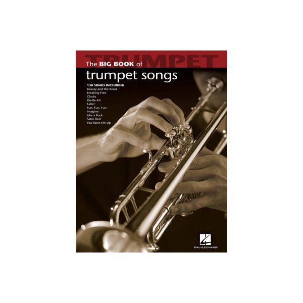 Hal Leonard Big Book Of Trumpet Songs