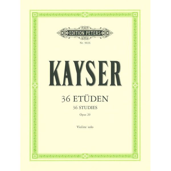 Edition Peters Kayser 36 Etüden op. 20 Violin