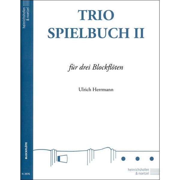 Heinrichshofen Verlag Trio-Spielbuch 2 Blockflöte