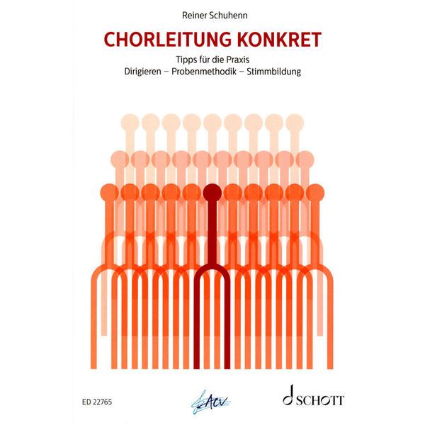 Schott Chorleitung konkret