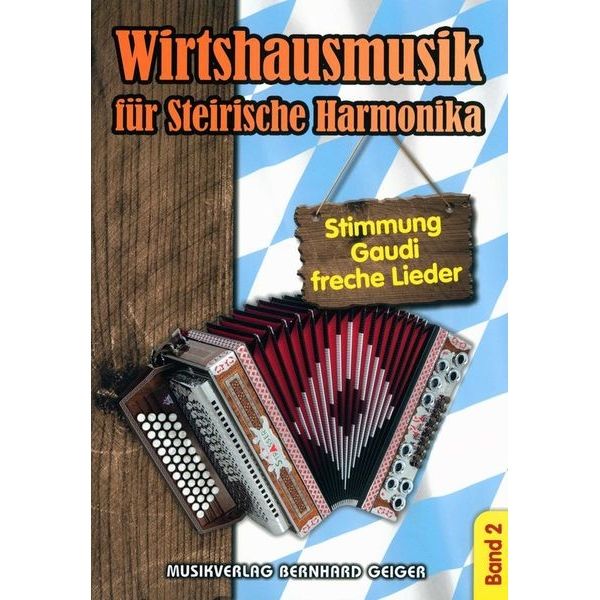 Musikverlag Geiger Wirtshausmusik Steirische 2