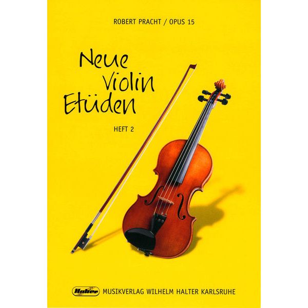 Musikverlag Wilhelm Halter Pracht Neue Violin Etüden 2