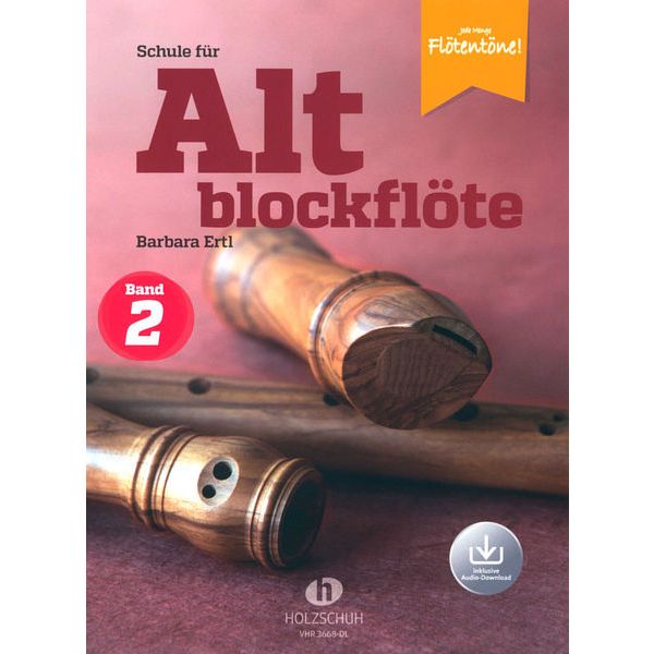 Holzschuh Verlag Schule for Altblockflöte 2 +DL
