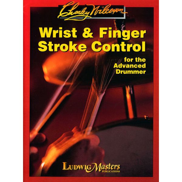 Ludwig Masters Publications Wrist And Finger Stroke Contro