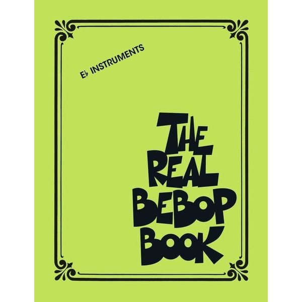 Hal Leonard The Real Bebop Book Eb