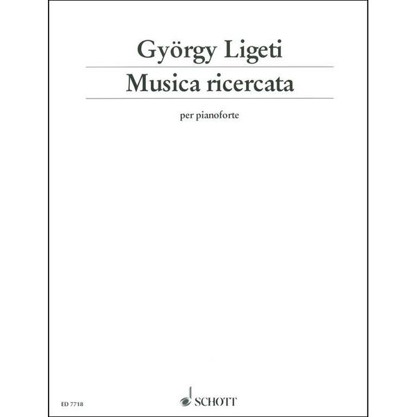 Schott Ligeti Musica ricercata