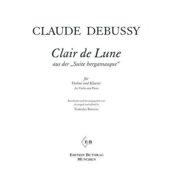 Edition Butorac Debussy Clair de Lune Violin