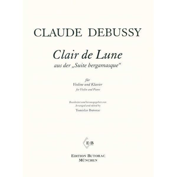 Edition Butorac Debussy Clair de Lune Violin