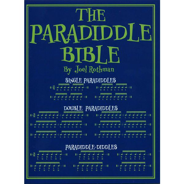 Joel Rothman Publications The Paradiddle Bible