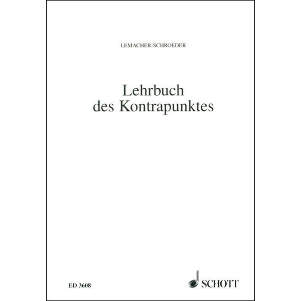 Schott Lehrbuch des Kontrapunktes