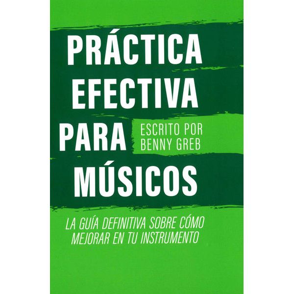 Benny Greb Práctica Efectiva Para Músicos