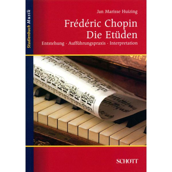 Schott Frédéric Chopin: Die Etüden