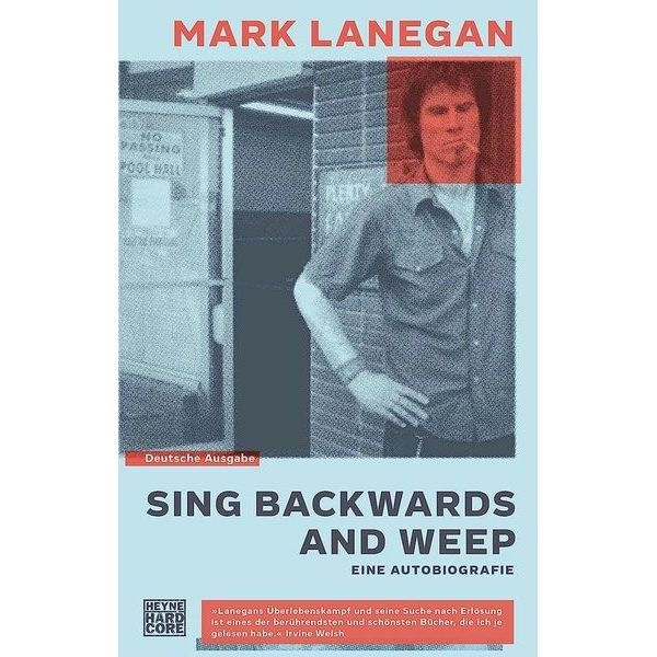 Heyne Verlag Mark Lanegan Sing Backwards