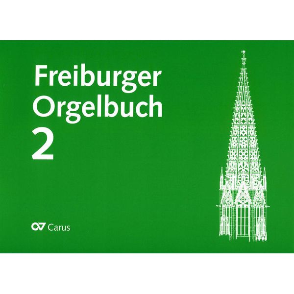 Carus Verlag Freiburger Orgelbuch 2