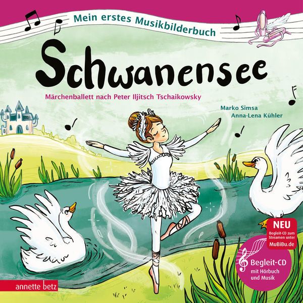 Annette Betz Verlag Schwanensee Musikbilderbuch