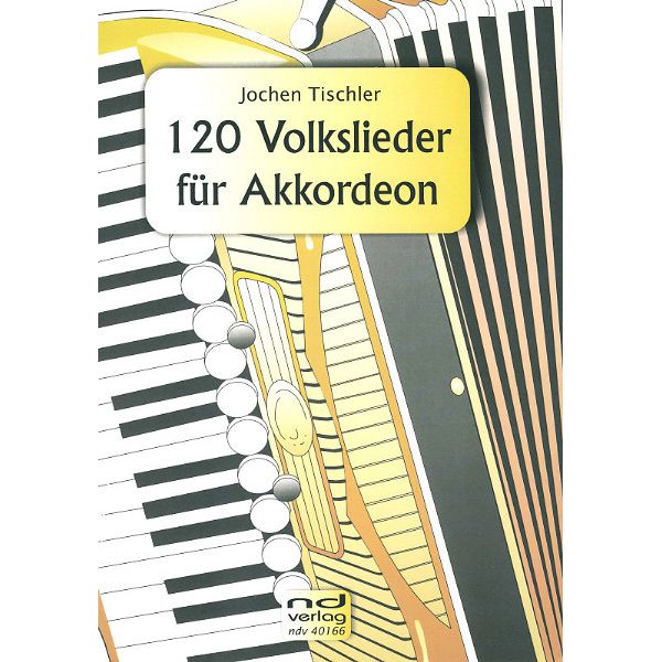ND-Verlag 120 Volkslieder für Akkordeon
