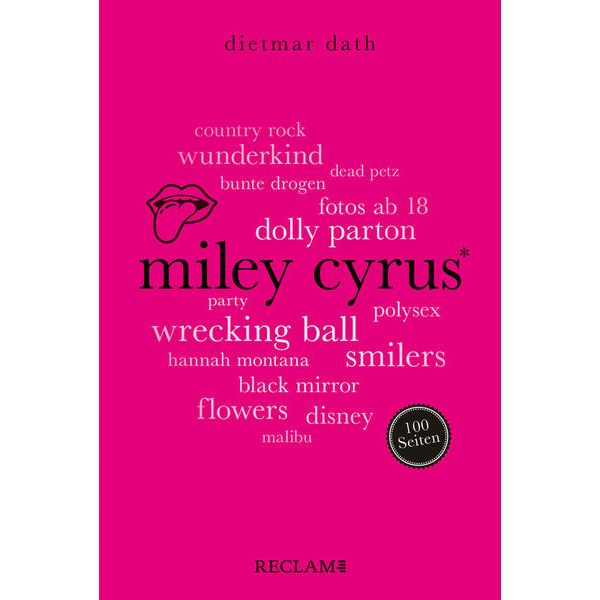 Reclam Verlag 100 Seiten Miley Cyrus