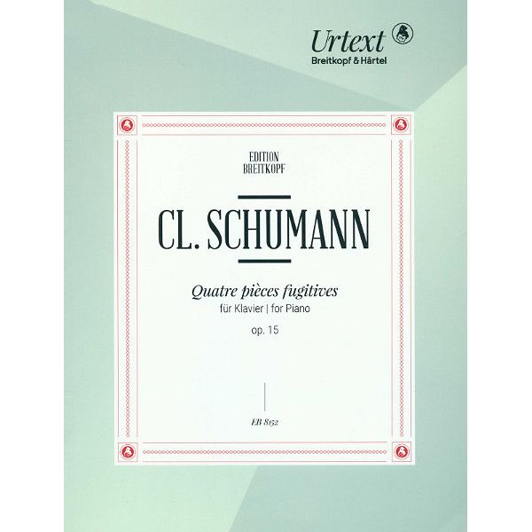Breitkopf & Härtel Clara Schumann Quatre Pieces