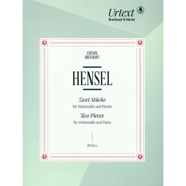 Breitkopf & Härtel Hensel Zwei Stücke Cello