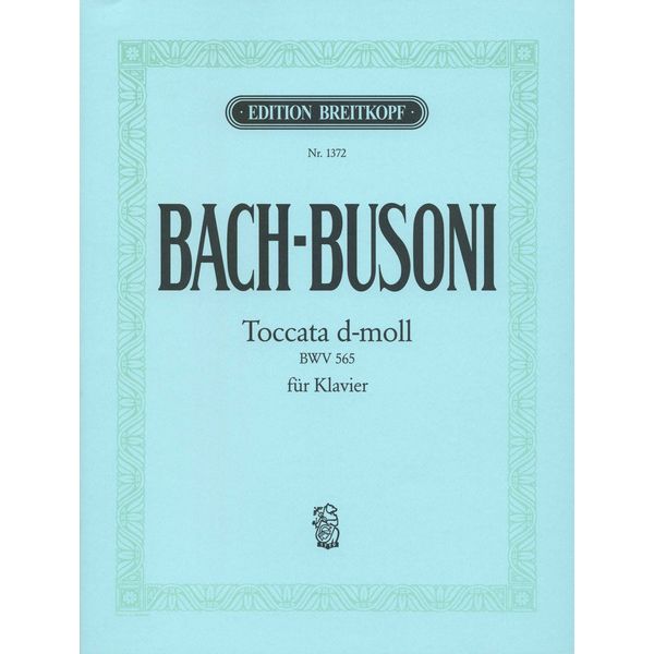 Breitkopf & Härtel Bach/Busoni Toccata d-moll