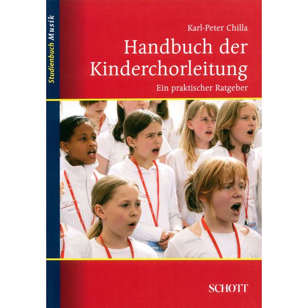 Schott Handbuch der Kinderchorleitung
