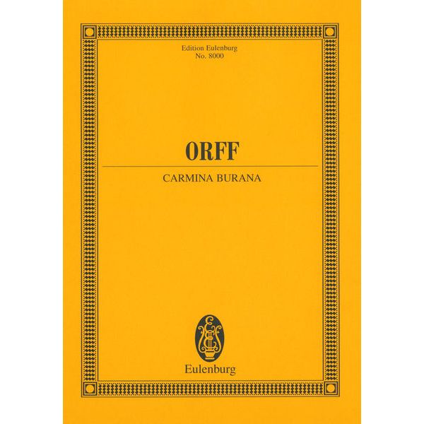 Edition Eulenburg Orff Carmina Burana