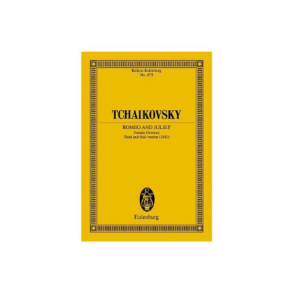 Edition Eulenburg Tschaikowsky Romeo und Julia