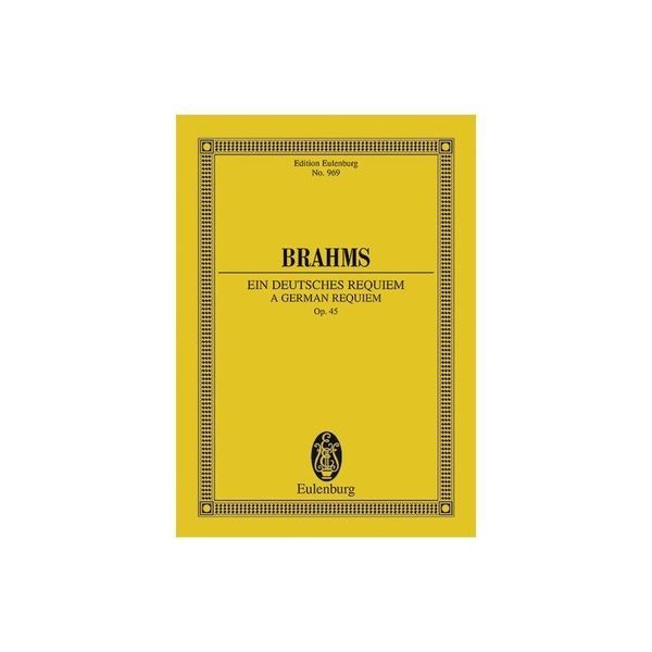 Edition Eulenburg Brahms Ein Deutsches Requiem