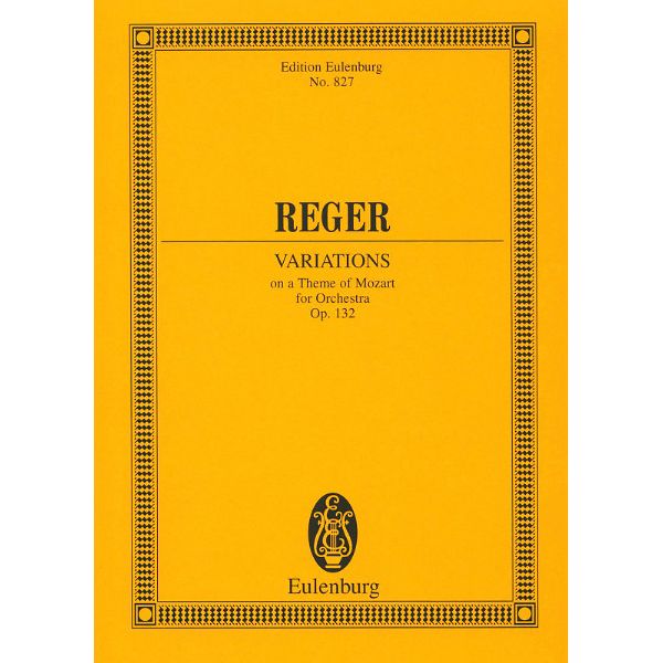 Edition Eulenburg Reger Variationen und Fuge