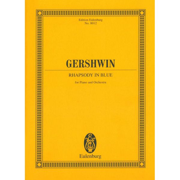 Edition Eulenburg Gershwin Rhapsody in Blue