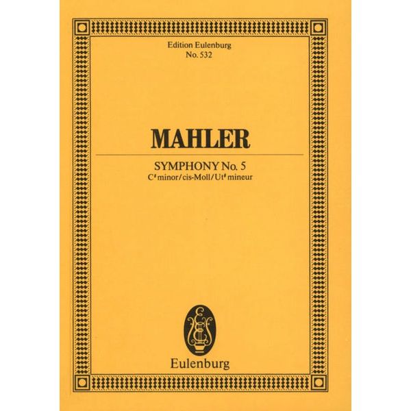 Edition Eulenburg Mahler Sinfonie Nr. 5 cis-Moll