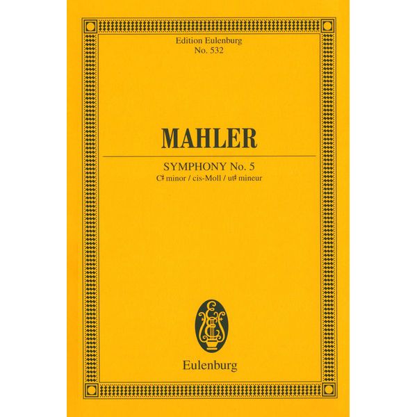 Edition Eulenburg Mahler Sinfonie Nr. 5 cis-Moll