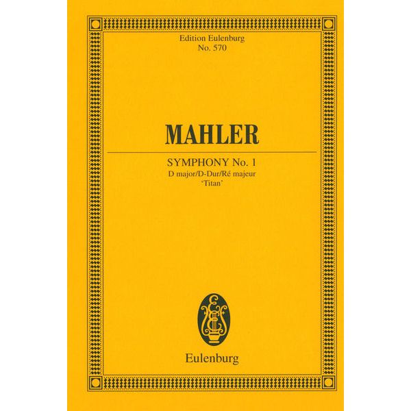 Edition Eulenburg Mahler Sinfonie Nr. 1 D-Dur