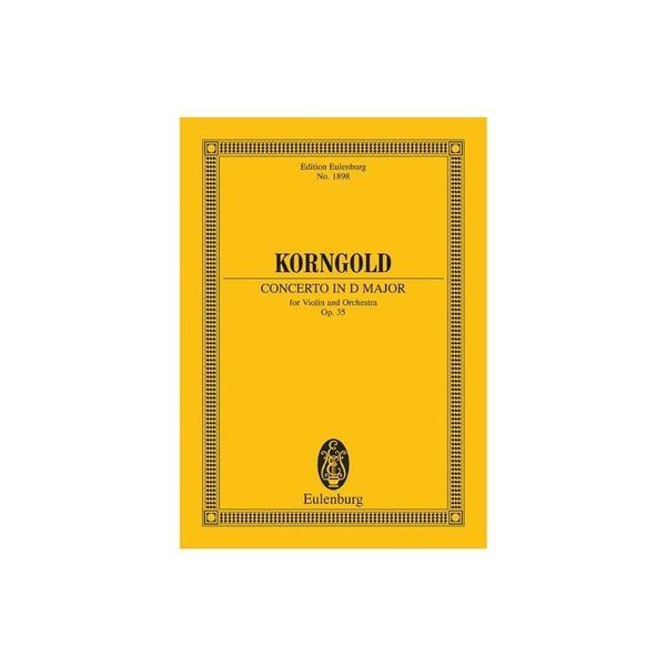 Edition Eulenburg Korngold Concert D-Dur op. 35