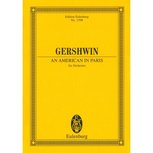 Edition Eulenburg Gershwin An American in Paris