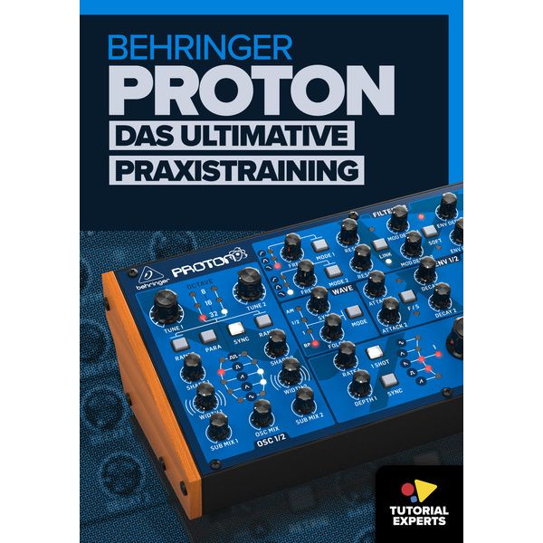 Tutorial Experts Behringer Proton Videotraining