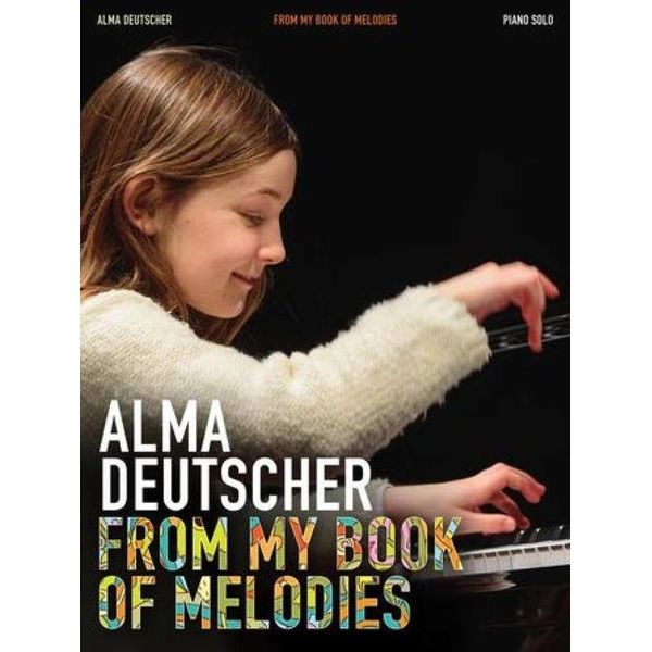 Chester Music Alma Deutscher From My Book – Thomann United Kingdom