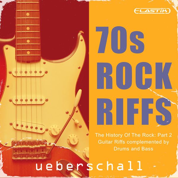 Ueberschall 70s Rock Riffs