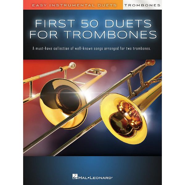 Hal Leonard First 50 Duets Trombone